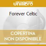 Forever Celtic cd
