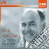 Jose Van Dam - Le Maitre Du Chant cd