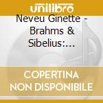 Neveu Ginette - Brahms & Sibelius: Violin Concertos cd
