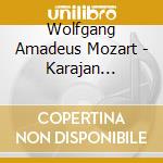 Wolfgang Amadeus Mozart - Karajan Collection cd musicale