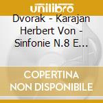 Dvorak - Karajan Herbert Von - Sinfonie N.8 E 9 cd