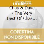 Chas & Dave - The Very Best Of Chas & Dave cd