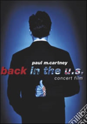(Music Dvd) Paul McCartney - Back In The U.S. - Live 2002 cd musicale