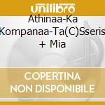 Athinaa-Ka Kompanaa-Ta(C)Sseris + Mia cd