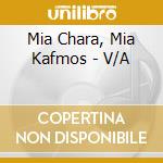 Mia Chara, Mia Kafmos - V/A cd