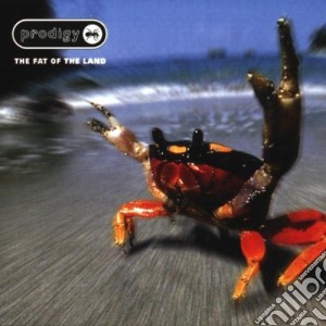 Prodigy (The) - Fat Of The Land (1997) cd musicale di Prodigy