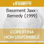 Basement Jaxx - Remedy (1999) cd