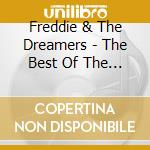 Freddie & The Dreamers - The Best Of The 60S cd musicale di Freddie & The Dreamers