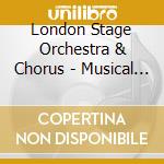 London Stage Orchestra & Chorus - Musical Highlights cd