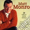 Matt Monro - 20 Great Love Songs cd