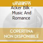 Acker Bilk - Music And Romance cd