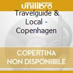 Travelguide & Local - Copenhagen cd