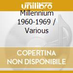 Millennium 1960-1969 / Various cd