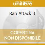 Rap Attack 3 cd