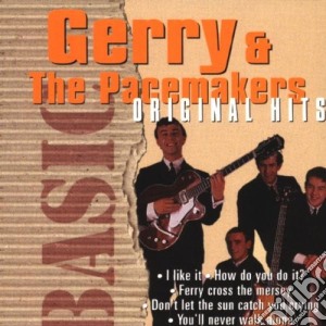 Gerry & The Pacemakers - Basic Originals cd musicale di Gerry & The Pacemakers