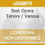 Best Opera Tenors / Various cd