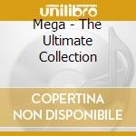 Mega - The Ultimate Collection cd