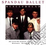 Spandau Ballet - Musclebound