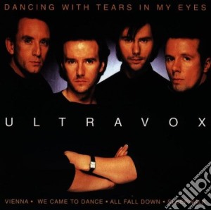 Ultravox - Dancing With Tears In My Eyes cd musicale di Ultravox