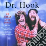 Dr Hook - 20 Great Love Songs