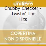Chubby Checker - Twistin' The Hits cd