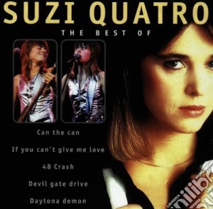Suzi Quatro - The Best Of cd musicale di QUATRO SUZI