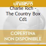 Charlie Rich - The Country Box Cd1 cd