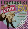Fantastici Anni '50 Vol. 3 ((I) / Various cd