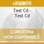 Test Cd - Test Cd