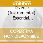 Diverse (Instrumental) - Essential Panpipe Moods cd musicale di Diverse (Instrumental)