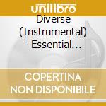 Diverse (Instrumental) - Essential Panpipe Moods cd