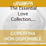 The Essential Love Collection Vol.1 cd