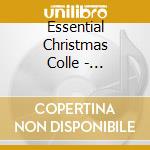 Essential Christmas Colle - Essential Christmas Colle cd