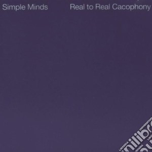 Simple Minds - Real To Real Cacophony cd musicale di Simple Minds