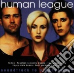 Human League (The) - Soundtrack To A Generation