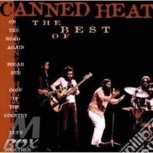 Canned Heat - The Best Of cd musicale di CANNED HEAT