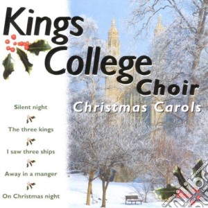 King's College Choir: Christmas Carols cd musicale di KINGS COLLEGE CHOIR
