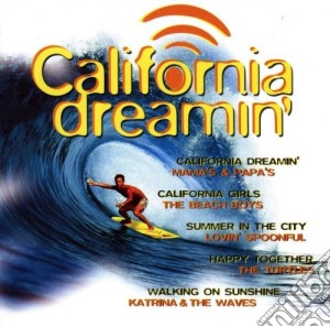 California Dreaming / Various cd musicale