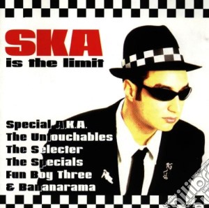 Ska Is The Limit / Various cd musicale di ARTISTI VARI
