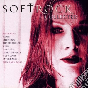 Soft Rock Collected / Various cd musicale