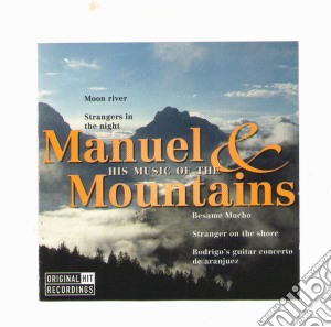Manuel - The Music Of The Mountains cd musicale di Manuel