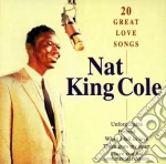 Nat King Cole - 20 Great Love Songs cd