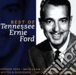 Tennessee Ernie Ford - The Best Of Tennessee Ernie Ford cd