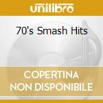 70's Smash Hits cd
