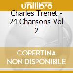 Charles Trenet - 24 Chansons Vol 2 cd