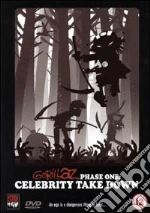 (Music Dvd) Gorillaz - Phase One: Celebrity Take Down cd