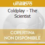 Coldplay - The Scientist cd musicale di Coldplay