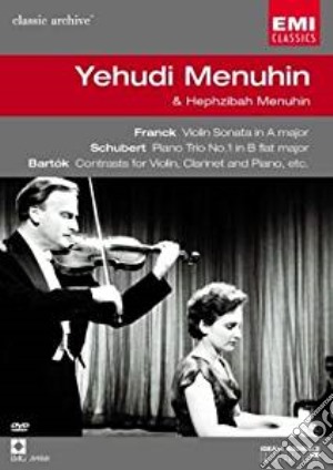 (Music Dvd) Yehudi Menuhin: Franck, Schubert, Bartok cd musicale
