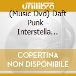 (Music Dvd) Daft Punk - Interstella 5555 cd