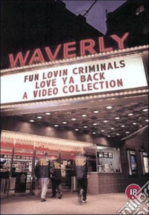 (Music Dvd) Fun Lovin' Criminals - Love Ya Back A Video Collection cd musicale